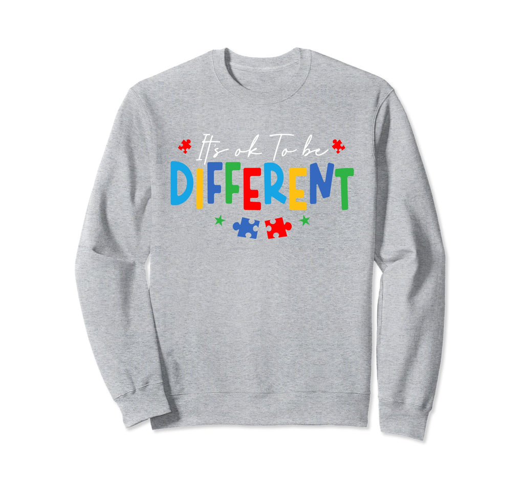 Its Ok To Be Different Autism Sweatshirt - Custom Art Print Men Women